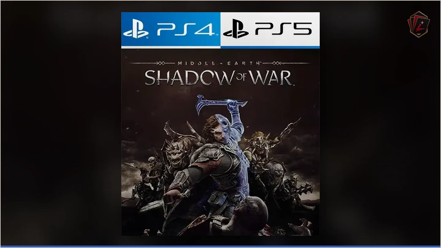 Middle Earth Shadow of War | PS4 - PS5