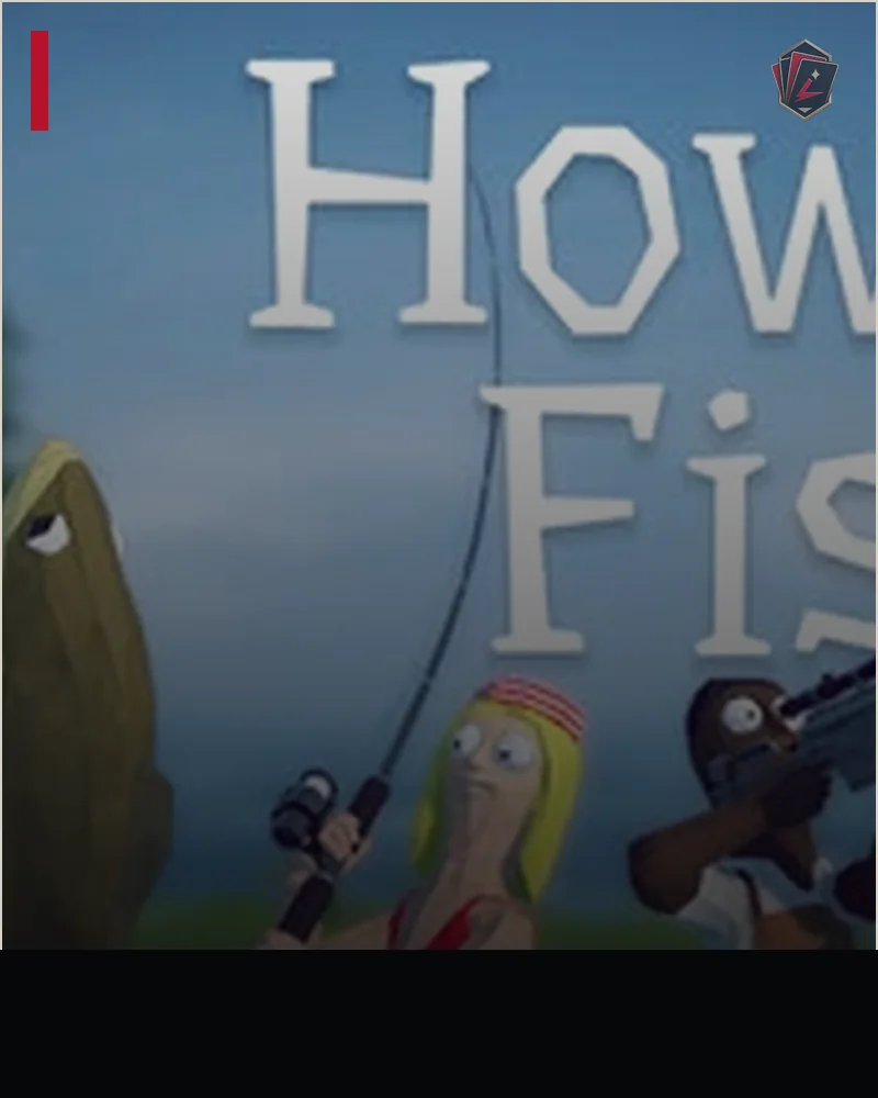 How to Fish